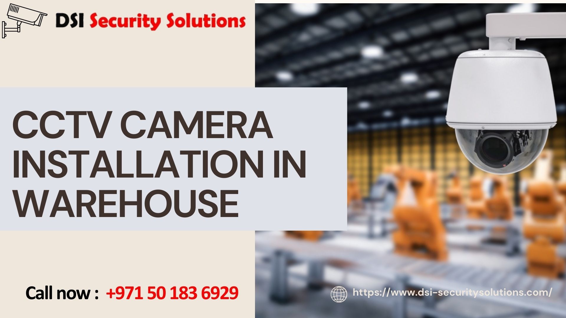 CCTV Camera Installation in Warehouse dsi security 0501836929