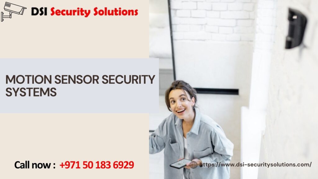 Motion Sensor Security Systems: A Comprehensive Guide to Enhanced Safety